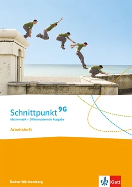 Abbildung von Schnittpunkt Mathematik 9G. Differenzierende Ausgabe Baden-Württemberg. Arbeitsheft mit Lösungsheft Klasse 9 (G-Niveau) | 1. Auflage | 2020 | beck-shop.de