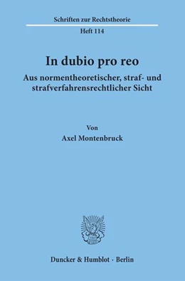 Abbildung von Montenbruck | In dubio pro reo aus normentheoretischer, straf- und strafverfahrensrechtlicher Sicht. | 1. Auflage | 1985 | beck-shop.de