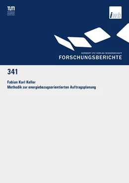 Abbildung von Keller | Methodik zur energiebezugsorientierten Auftragsplanung | 1. Auflage | 2019 | beck-shop.de