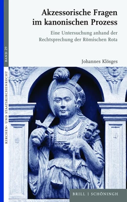 Abbildung von Klösges | Akzessorische Fragen im kanonischen Prozess | 1. Auflage | 2022 | 29 | beck-shop.de