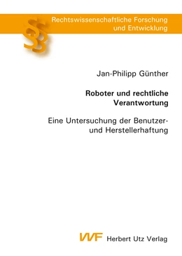 Abbildung von Günther | Roboter und rechtliche Verantwortung | 1. Auflage | 2016 | beck-shop.de