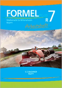 Abbildung von Formel Plus 7R. Arbeitsheft Klasse 7 (Kurs R). Ausgabe Bayern Mittelschule | 1. Auflage | 2019 | beck-shop.de