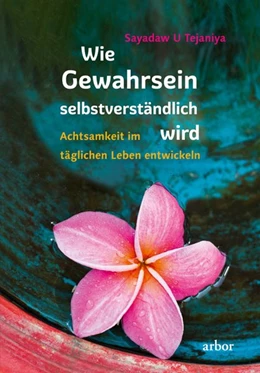 Abbildung von Tejaniya / French | Wie Gewahrsein selbstverständlich wird | 1. Auflage | 2019 | beck-shop.de