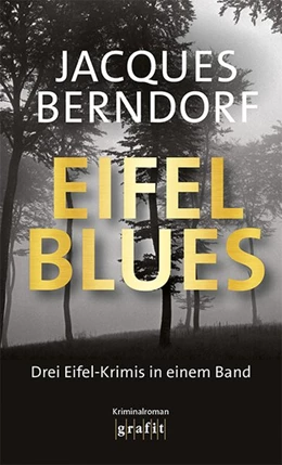 Abbildung von Berndorf | Eifel-Blues | 1. Auflage | 2019 | beck-shop.de