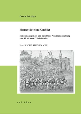 Abbildung von Pelc | Hansestädte im Konflikt | 1. Auflage | 2019 | beck-shop.de