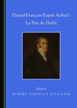 Abbildung von Letellier | Daniel-François-Esprit Auber’s La Part du Diable | 1. Auflage | 2019 | beck-shop.de