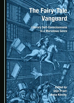 Abbildung von Praet / Kérchy | The Fairy-Tale Vanguard | 1. Auflage | 2019 | beck-shop.de