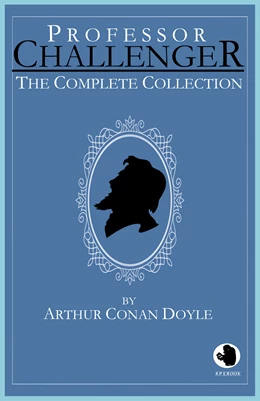 Abbildung von Doyle | Professor Challenger - The Complete Collection | 1. Auflage | 2018 | beck-shop.de