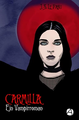 Abbildung von Le Fanu | Carmilla | 1. Auflage | 2019 | beck-shop.de