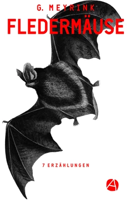 Abbildung von Meyrink | Fledermäuse | 1. Auflage | 2019 | beck-shop.de