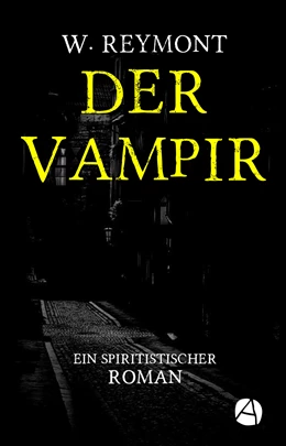 Abbildung von Reymont | Der Vampir | 1. Auflage | 2019 | beck-shop.de