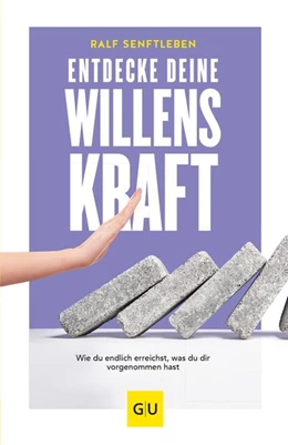 Abbildung von Senftleben | Entdecke deine Willenskraft | 1. Auflage | 2019 | beck-shop.de