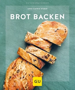 Abbildung von Weber | Brot backen | 1. Auflage | 2019 | beck-shop.de