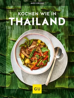 Abbildung von Kross | Kochen wie in Thailand | 1. Auflage | 2019 | beck-shop.de