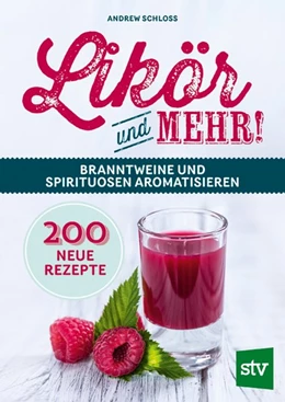 Abbildung von Schloss | Likör und mehr! | 1. Auflage | 2019 | beck-shop.de