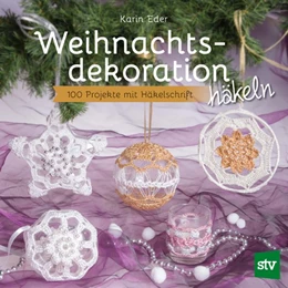 Abbildung von Eder | Weihnachtsdekoration häkeln | 1. Auflage | 2019 | beck-shop.de