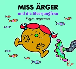 Abbildung von Hargreaves | Miss Ärger und die Meerjungfrau | 1. Auflage | 2019 | beck-shop.de