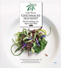 Abbildung von Wieser | Geschmackshochzeit / Il matrimonio del gusto / Svatba okusov | 1. Auflage | 2019 | beck-shop.de