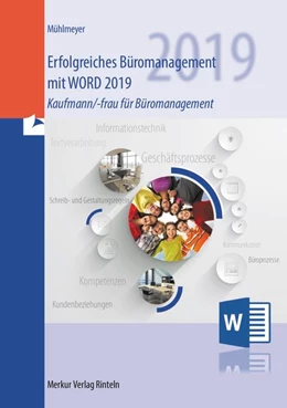 Abbildung von Mühlmeyer | Erfolgreiches Büromanagement mit Word 2019 | 1. Auflage | 2019 | beck-shop.de