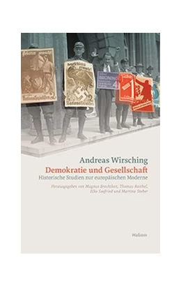 Abbildung von Brechtken / Raithel | Demokratie und Gesellschaft | 1. Auflage | 2019 | beck-shop.de