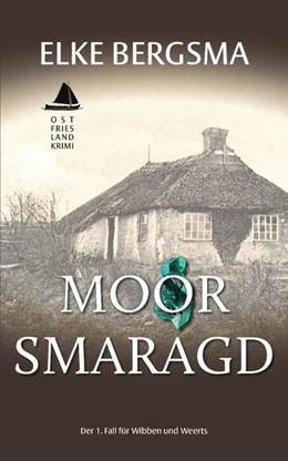 Abbildung von Bergsma | Moorsmaragd | 1. Auflage | 2019 | beck-shop.de