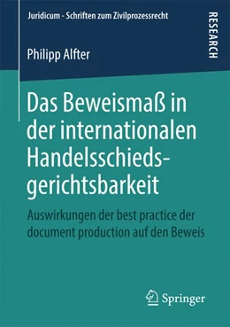 Abbildung von Alfter | Das Beweismaß in der internationalen Handelsschiedsgerichtsbarkeit | 1. Auflage | 2019 | beck-shop.de