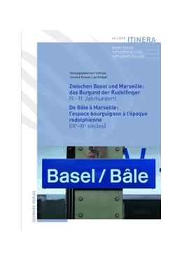 Abbildung von Nowak / Rüdiger | Zwischen Basel und Marseille : Das Burgund der Rudolfinger ( 9.-11.Jahrhundert ) De Bâle à Marseille : L'espace bourguignon à l'époque rodolphienne ( IXe-XIe siècles ) | 1. Auflage | 2019 | beck-shop.de