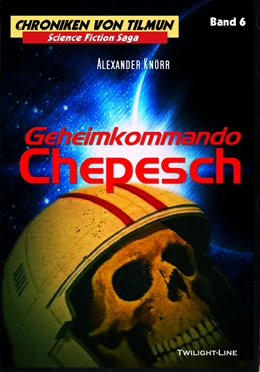 Abbildung von Knörr | Geheimkommando Chepesch | 1. Auflage | 2017 | beck-shop.de