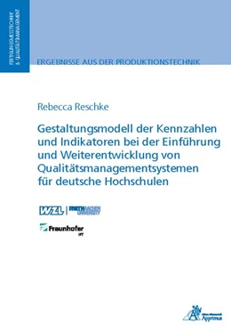 Abbildung von Reschke | Gestaltungsmodell der Kennzahlen und Indikatoren bei der Einführung und Weiterentwicklung von Qualitätsmanagementsystemen für deutsche Hochschulen | 1. Auflage | 2019 | beck-shop.de