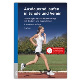 Abbildung von Haas | Ausdauernd laufen in Schule und Verein | 2. Auflage | 2019 | beck-shop.de