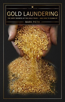 Abbildung von Pieth | Gold Laundering | 1. Auflage | 2019 | beck-shop.de