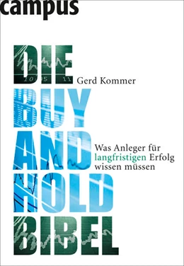 Abbildung von Kommer | Die Buy-and-Hold-Bibel | 1. Auflage | 2009 | beck-shop.de