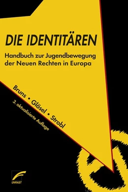 Abbildung von Bruns / Glösel | Die Identitären | 1. Auflage | 2017 | beck-shop.de