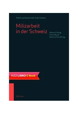 Abbildung von Freitag / Bundi | Milizarbeit in der Schweiz | 1. Auflage | 2019 | beck-shop.de