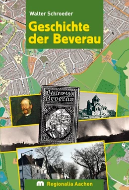 Abbildung von Schroeder | Geschichte der Beverau | 1. Auflage | 2019 | beck-shop.de