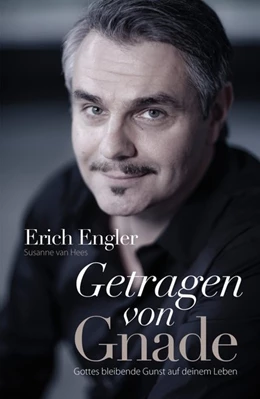 Abbildung von Engler / Hees | Getragen von Gnade | 2. Auflage | 2019 | beck-shop.de