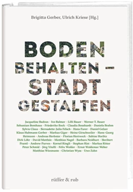 Abbildung von Gerber / Kriese | Boden behalten - Stadt gestalten | 1. Auflage | 2019 | beck-shop.de