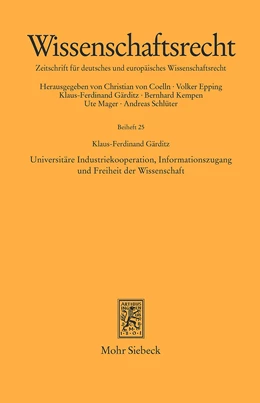 Abbildung von Gärditz | Universitäre Industriekooperation, Informationszugang und Freiheit der Wissenschaft | 1. Auflage | 2019 | 25 | beck-shop.de