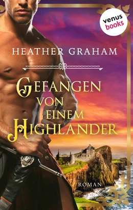 Abbildung von Graham | Gefangen von einem Highlander: Die Highland-Kiss-Saga - Band 4 | 1. Auflage | 2019 | beck-shop.de