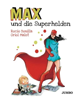 Abbildung von Bonilla | Max und die Superhelden | 1. Auflage | 2019 | beck-shop.de