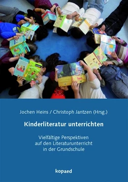 Abbildung von Jantzen / Heins | Kinderliteratur unterrichten | 1. Auflage | 2019 | beck-shop.de