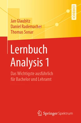 Abbildung von Glaubitz / Rademacher | Lernbuch Analysis 1 | 1. Auflage | 2019 | beck-shop.de