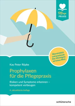 Abbildung von Röpke | Prophylaxen für die Pflegepraxis | 4. Auflage | 2024 | beck-shop.de