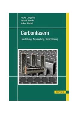 Abbildung von Lengsfeld / Mainka | Carbonfasern | 1. Auflage | 2019 | beck-shop.de