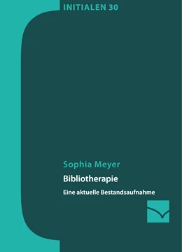 Abbildung von Meyer | Bibliotherapie | 1. Auflage | 2016 | beck-shop.de