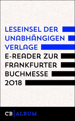Abbildung von Verlag | Leseinsel der unabhängigen Verlage - E-Reader zur Frankfurter Buchmesse 2018 | 1. Auflage | 2018 | beck-shop.de