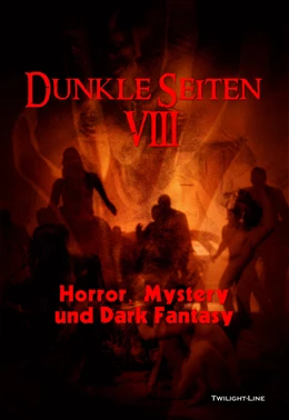 Abbildung von Williams / Hartkamp | Dunkle Seiten VIII | 1. Auflage | 2017 | beck-shop.de