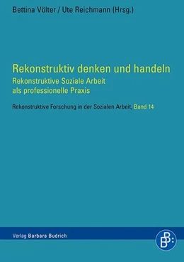 Abbildung von Völter / Reichmann | Rekonstruktiv denken und handeln | 1. Auflage | 2016 | beck-shop.de