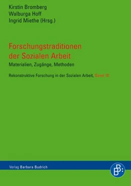 Abbildung von Bromberg / Hoff | Forschungstraditionen der Sozialen Arbeit | 1. Auflage | 2012 | beck-shop.de