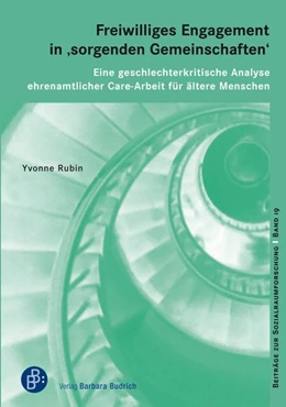 Abbildung von Rubin | Freiwilliges Engagement in 'sorgenden Gemeinschaften' | 1. Auflage | 2018 | beck-shop.de